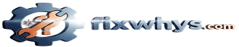 FixWhys | Your Guide to Home & Appliance Troubleshooting